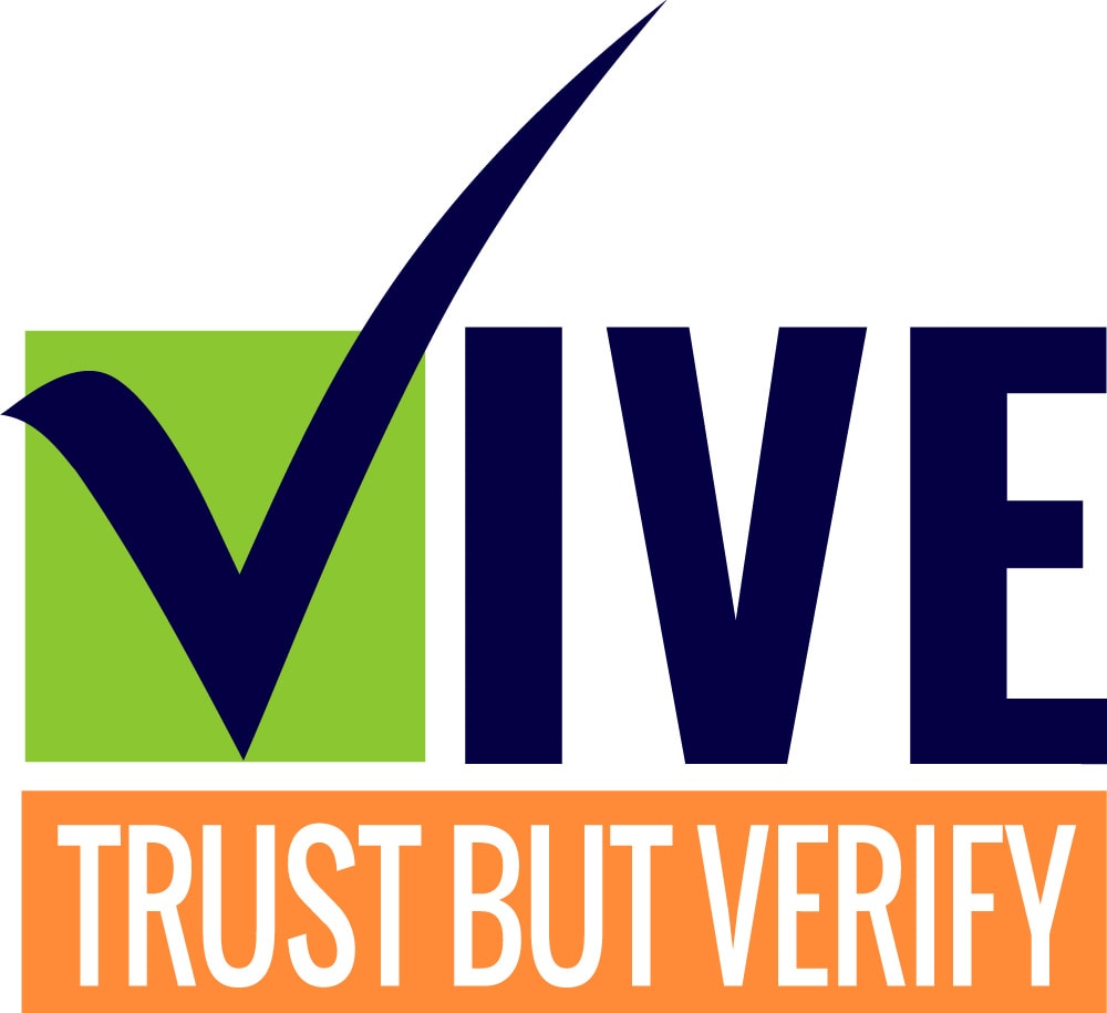 VIVE — Trust But Verify